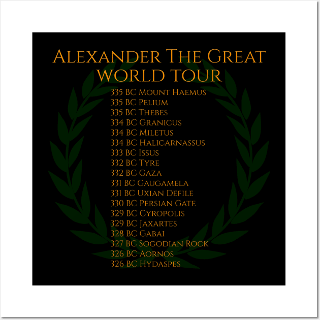 Alexander The Great World Tour Wall Art by Styr Designs